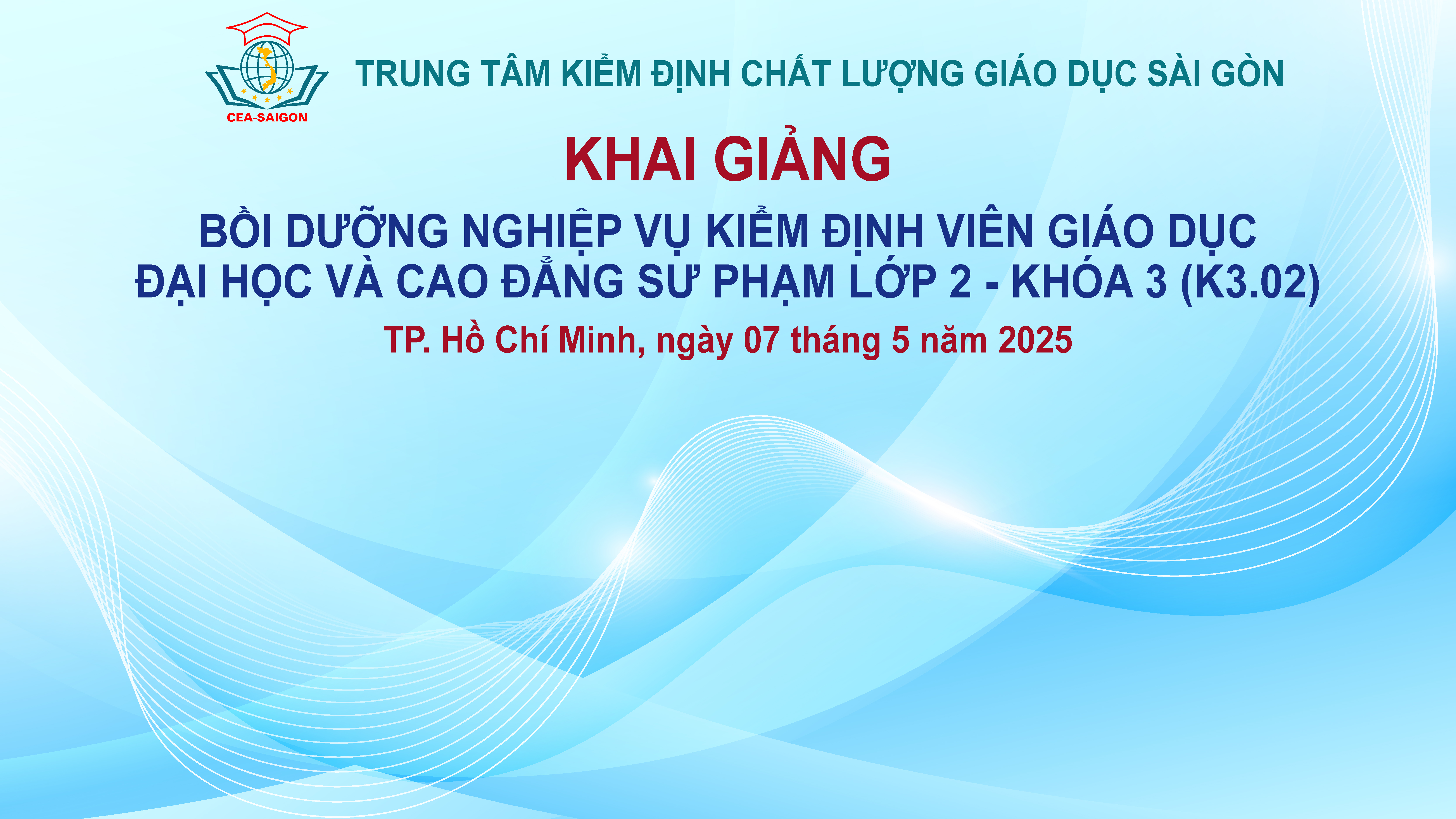 Khai giảng Lớp Bồi dưỡng nghiệp vụ kiểm định viên giáo dục đại học và cao đẳng sư phạm Lớp 02-Khóa 3