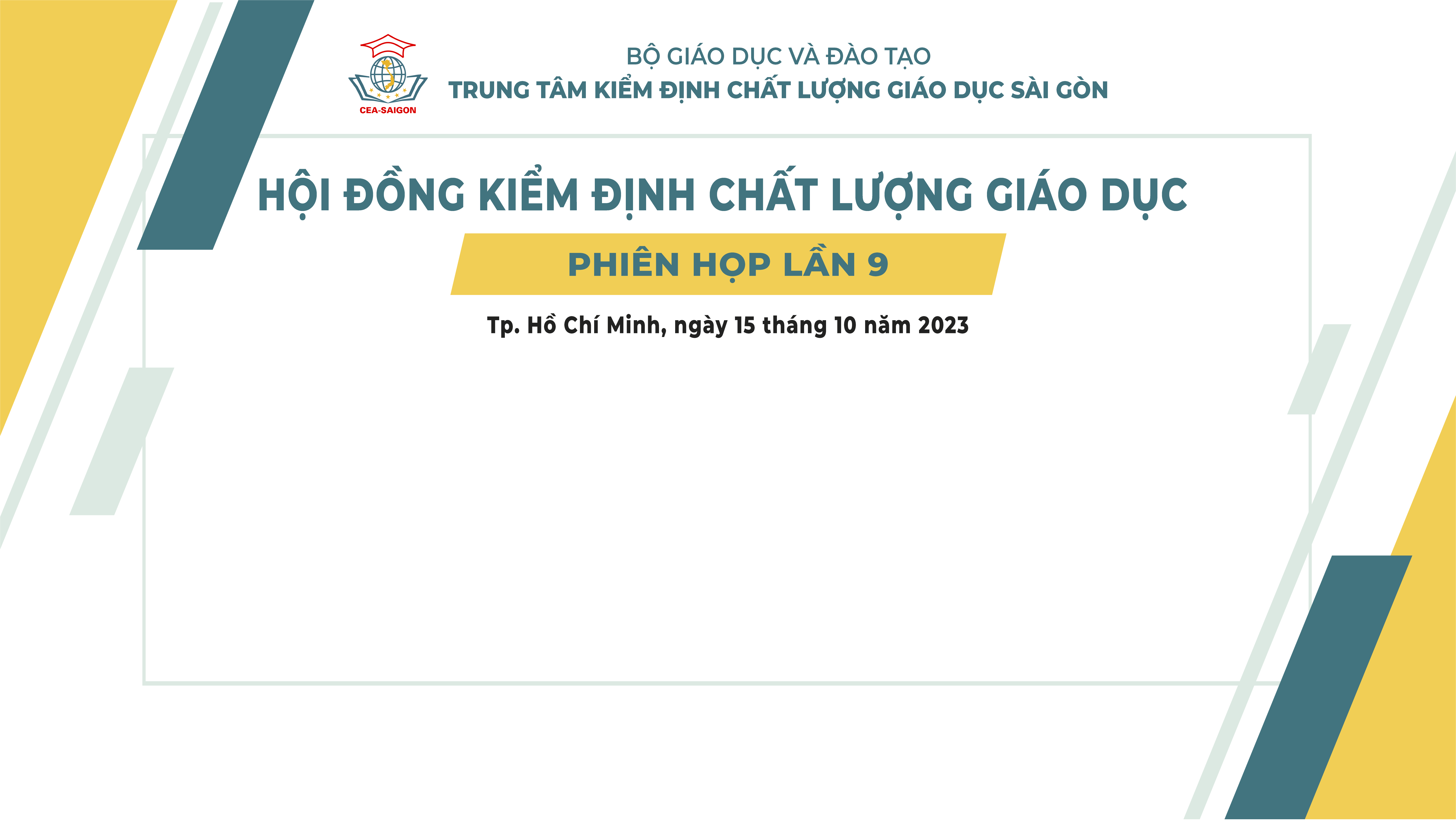 CEA-SAIGON họp Hội đồng Kiểm định chất lượng giáo dục Lần thứ 9