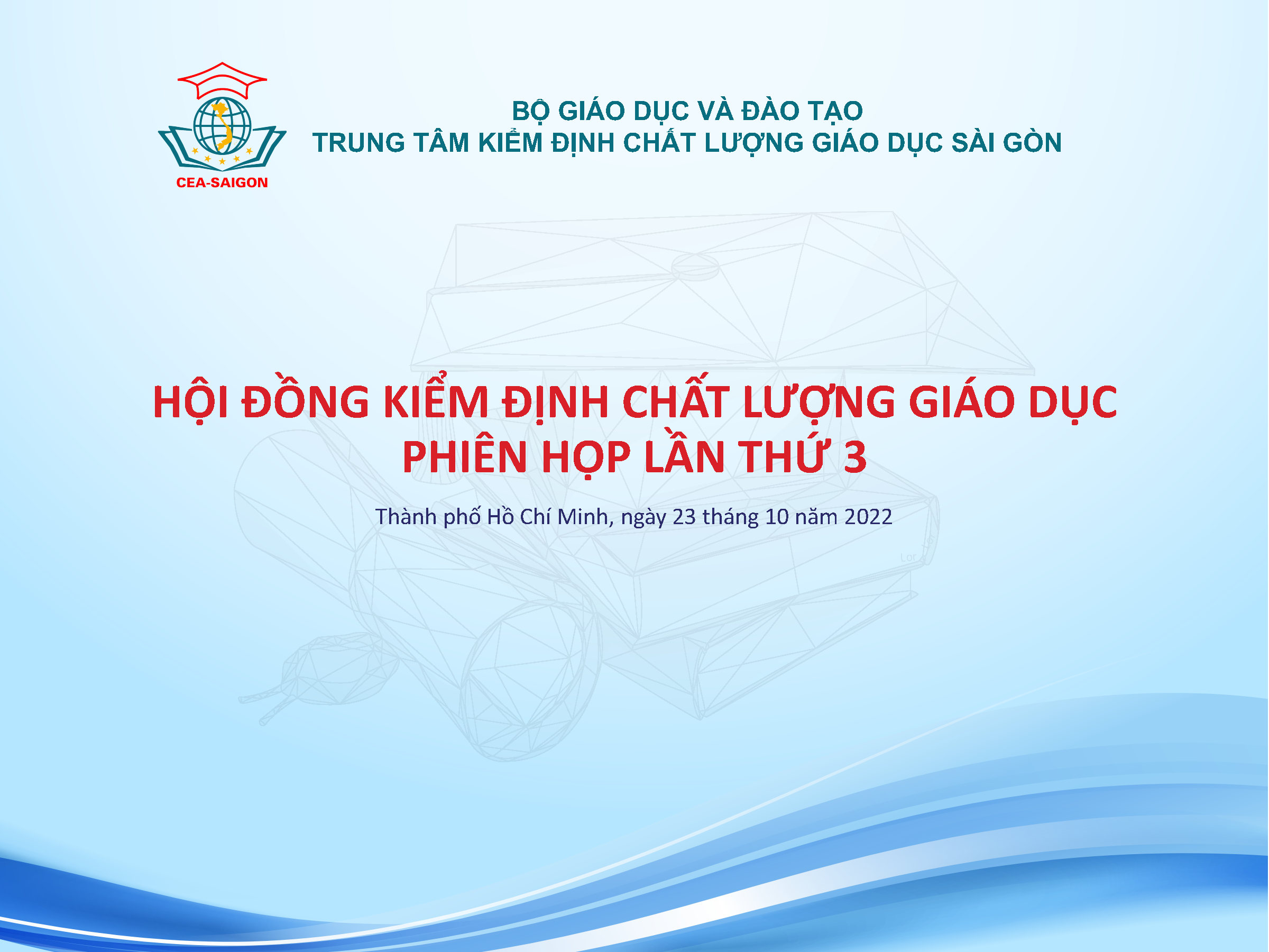 Hội đồng Kiểm định chất lượng giáo dục Sài Gòn Lần thứ 3