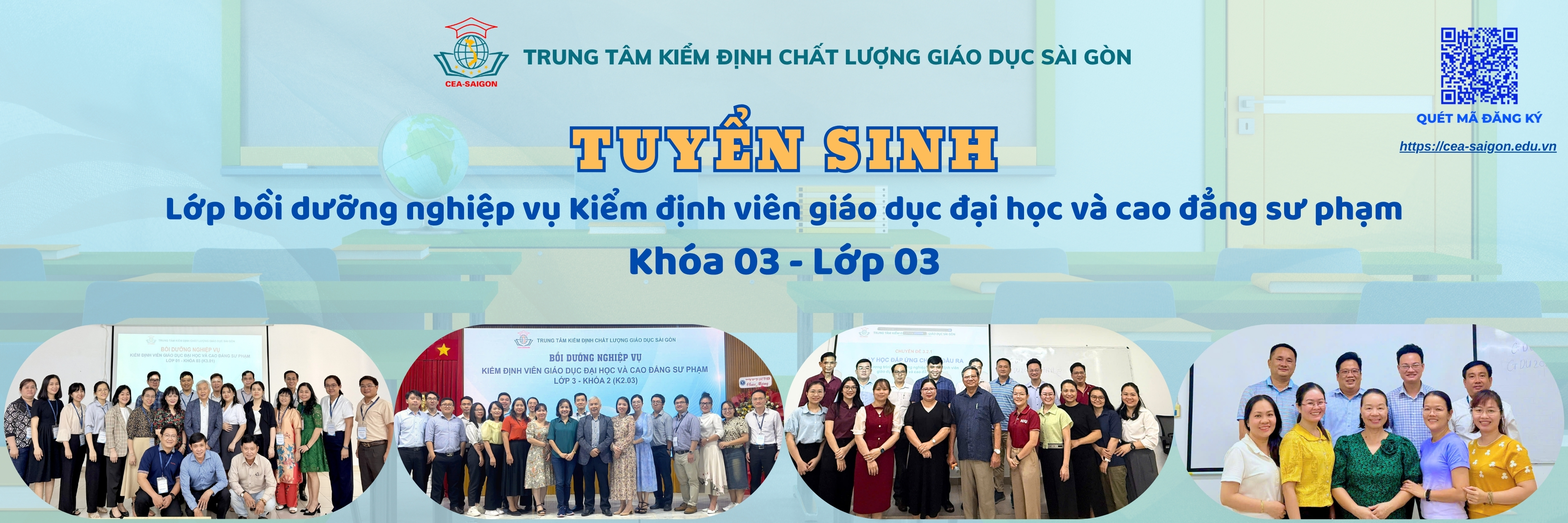 THÔNG BÁO TỔ CHỨC LỚP BỒI DƯỠNG NGHIỆP VỤ KIỂM ĐỊNH VIÊN GIÁO DỤC ĐẠI HỌC VÀ CAO ĐẲNG SƯ PHẠM (LỚP 03 - KHÓA 03, 2025) 