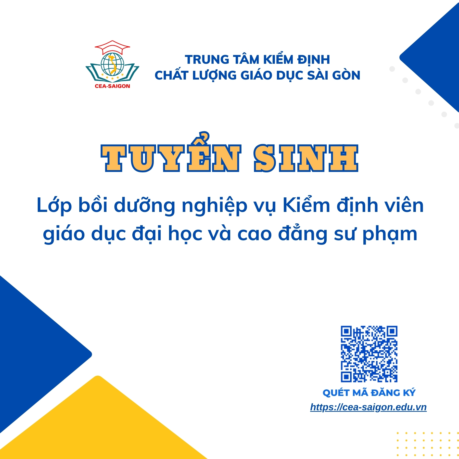 Thông báo tổ chức lớp bồi dưỡng nghiệp vụ Kiểm định viên giáo dục đại học và cao đẳng sư phạm (Lớp 04 - Khóa 03, 2025)